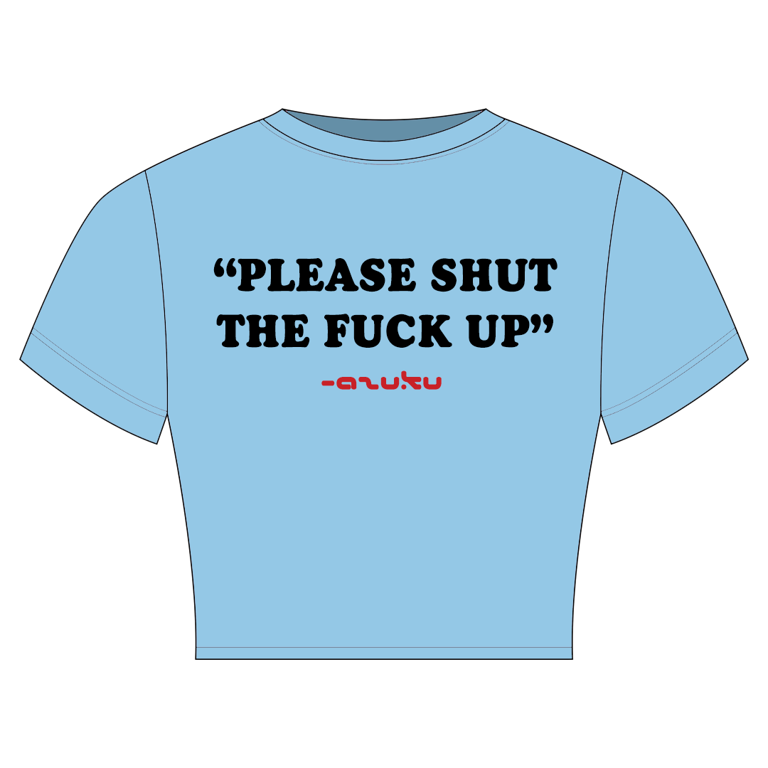 PLEASE STFU 7.
